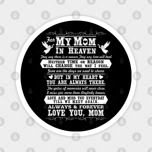 In Loving Memory of Mom, Mom in Heaven Magnet by The Printee Co